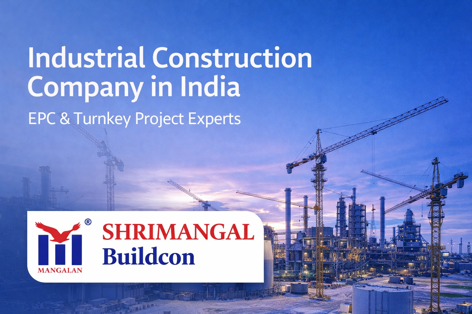 industrial construction company in india epc turnkey projects